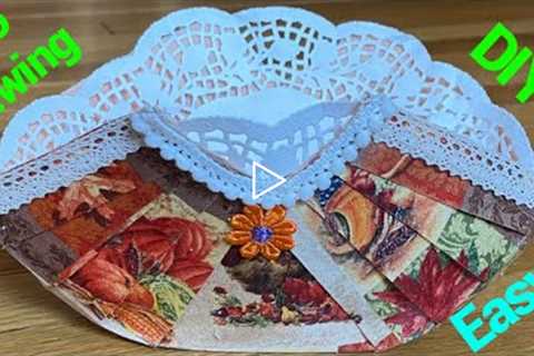 How I Make This Beautiful Thanksgiving Basket From Fabric/DIY Easy Fabric Basket For Any Occasions