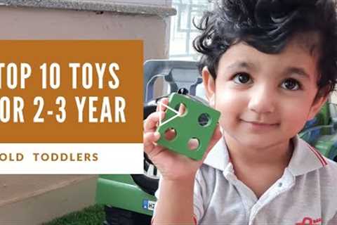 10 BEST TOYS FOR 2-3 YEAR OLD TODDLERS 2021