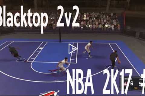 NBA 2K17 #1 BLACKTOP DUNK PARTY!!!!!!! (2on2)
