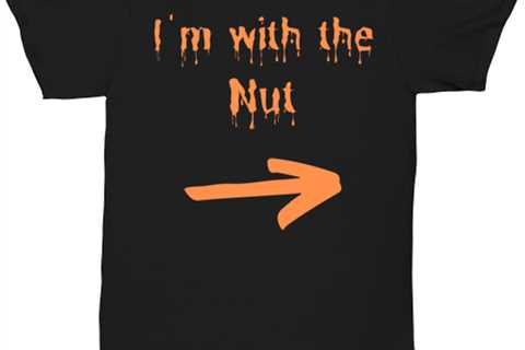 I'm with the Nut black Unisex Tee, Funny his and hers couple matching lazy
