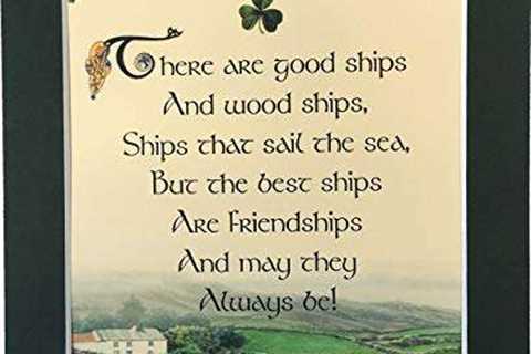 There are Good Ships. Wood Ships. Friendships – 8×10 Irish Toast with Green Matting