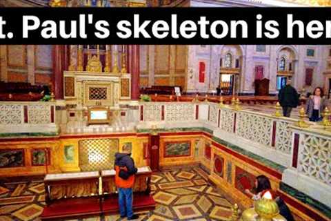 Rome Italy - The Skeleton of Saint Paul is Here in Rome