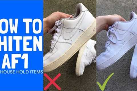 How to Whiten Your Yellowed Air Force 1s with Household Items