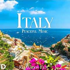 ITALY • 4K Relaxation Film • Peaceful Relaxing Music • 4K Video UltraHD