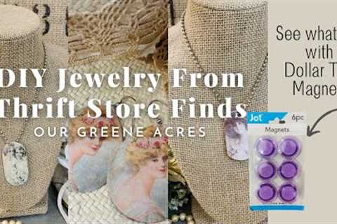 DIY Jewelry from Thrift Store Finds & See What I do with Dollar Tree Magnets!