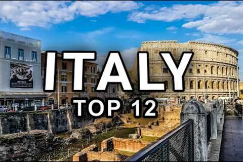 Top 12 Places To Visit In Italy - 4K Travel Vlog