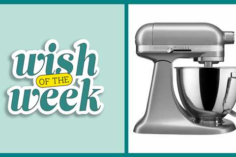 ✨Wish of the Week✨ Win a KitchenAid Mini Stand Mixer