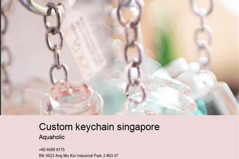 Custom Keychain Singapore