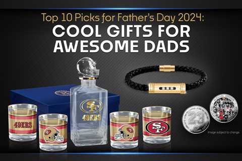 Top 10 Picks for Father’s Day 2024: Cool Gifts for Awesome Dads