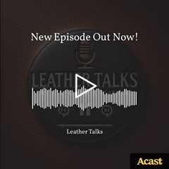 On this episode of Leather Talks, we explore the rising popularity of vegan leather. We examine the