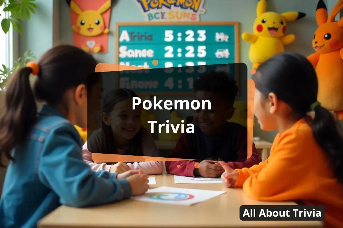 Pokemon Trivia: Challenge Your Knowledge Of The Pokemon World! - All About Trivia